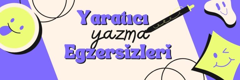Zihninizi Açacak Yaratıcı Yazma Egzersizleri